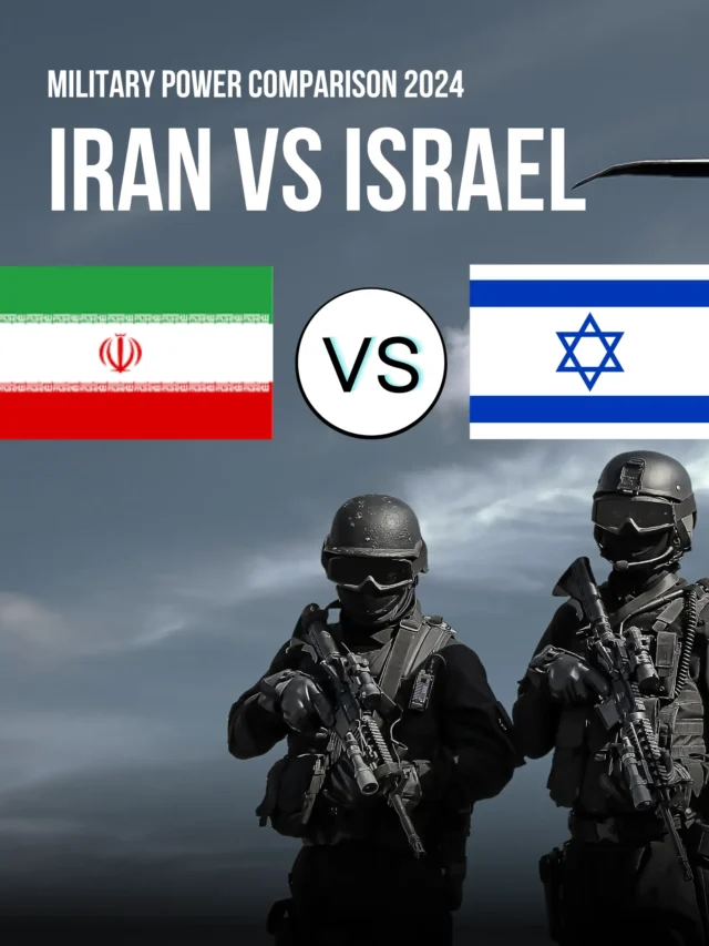 IRAN VS ISRAEL MILITARY POWER COMPARISON 2024